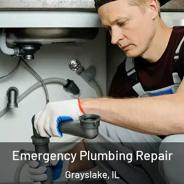  Emergency Plumbing Repair Grayslake, IL