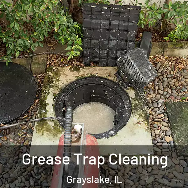  Grease Trap Cleaning Grayslake, IL